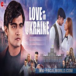 Love In Ukraine (2022)