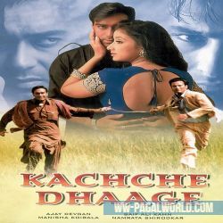 Kachche Dhaage (1999)