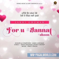 For U Jannat Skoon - Lakhi Ghuman