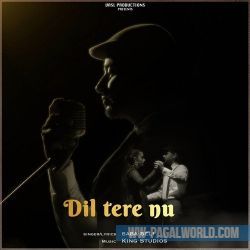 Dil Tere Nu
