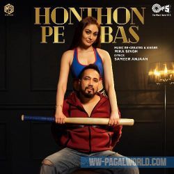Honthon Pe Bas by Mika Singh