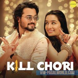 Kill Chori - Ash King