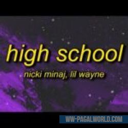 High School Nicki Minaj