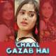 Chaal Gazab Hai - Pawni Pandey