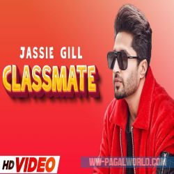 Classmate - Jassi Gill