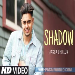 Shadow Jassa Dhillon