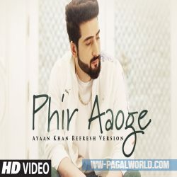 Phir Aaoge Ayaan Khan