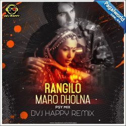 Rangilo Maro Dholna (Remix)