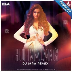 Hui Malang (Remix)
