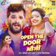 Open The Door Bhauji