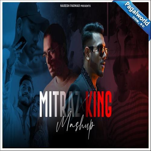 Mitraz x King Mashup