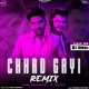 Chhad Gayi Remix