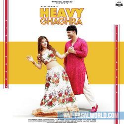 Heavy Ghaghra - Ajay Hooda