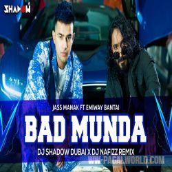 Bad Munda (REMIX) - DJ Shadow Dubai