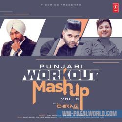 Punjabi Workout Mashup Vol 3 (2022) - DJ Chirag Dubai