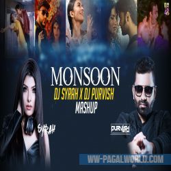 Monsoon Mashup 2022 - DJ Syrah x DJ Purvish