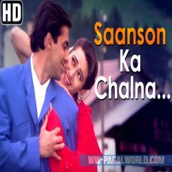 Saanson Ka Chalna