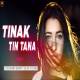 Tinak Tin Tana Remix - DJ Sourabh Kewat