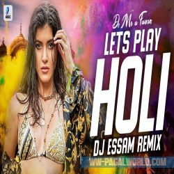 Do Me A Favour Lets Play Holi Remix DJ Essam