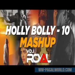Holly Bolly Mashup 2022 - VDj Royal