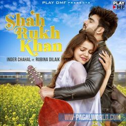 Shah Rukh Khan - Inder Chahal